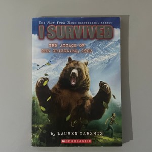 I survived the Attack of the Grizzlies, 1967