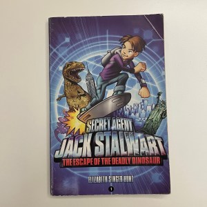 Secret Agent Jack Stalwart The Escape of the Deadly Dinosaur